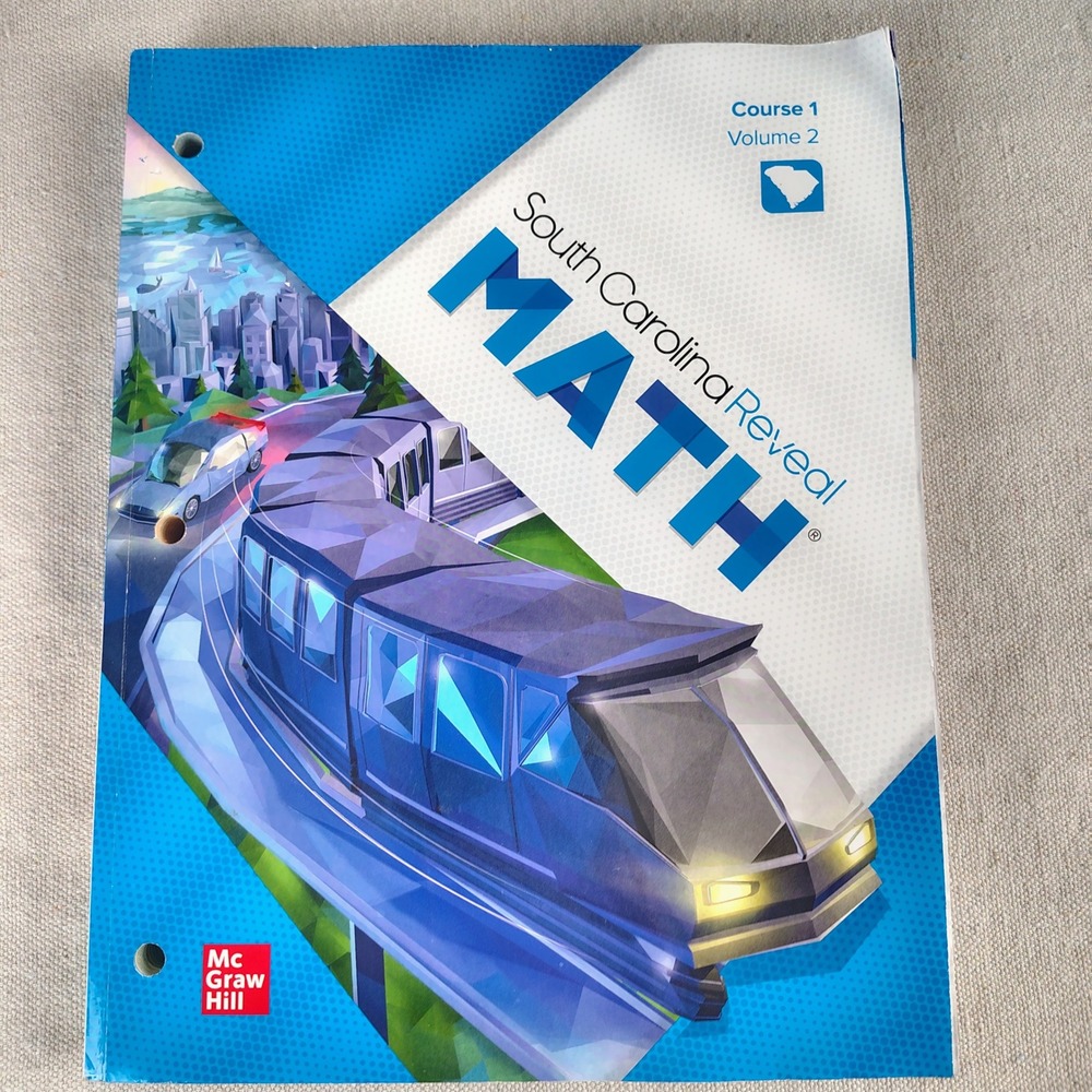 McGraw Hill South Carolina Reveal Math Course 1 Volume 2 ISBN 9781264793006